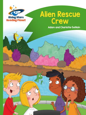 cover image of Reading Planet--Alien Rescue Crew--Green